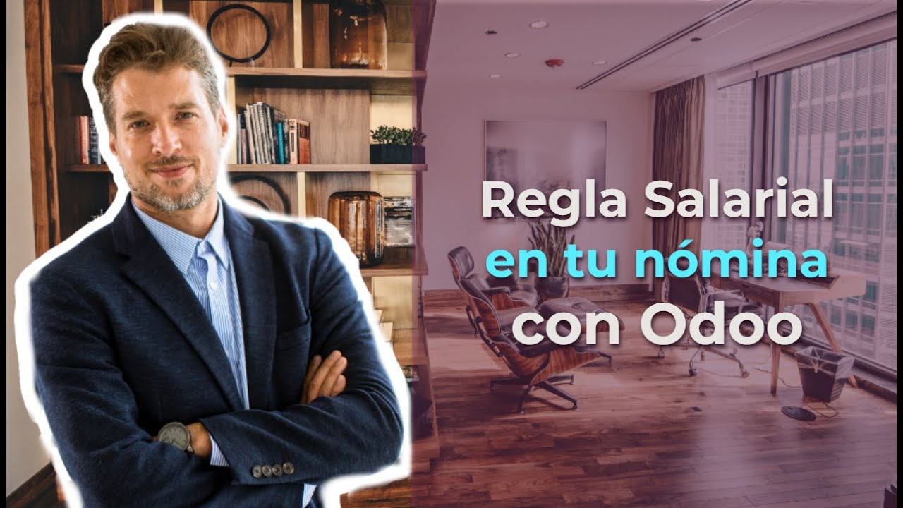 🏤✅ Aprende a crear una regla salarial en tu nómina con Odoo 🦺🏙 (Configuración avanzada)