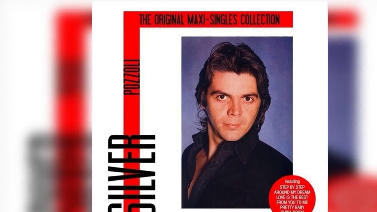 Silver Pozzoli - The Original Maxi-Singles Collection (2015) (Compilation) (Italo-Disco, Synthpop)