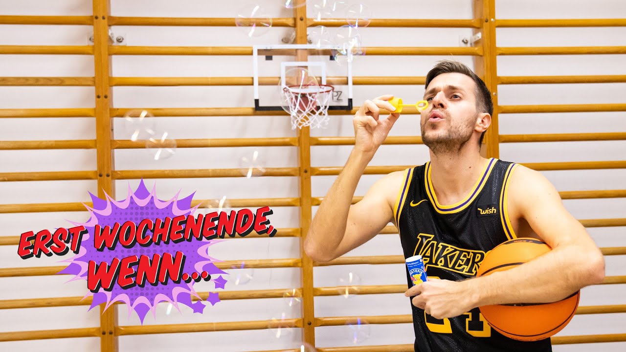 Erst Wochenende, wenn... - Seifanblasen Basketball
