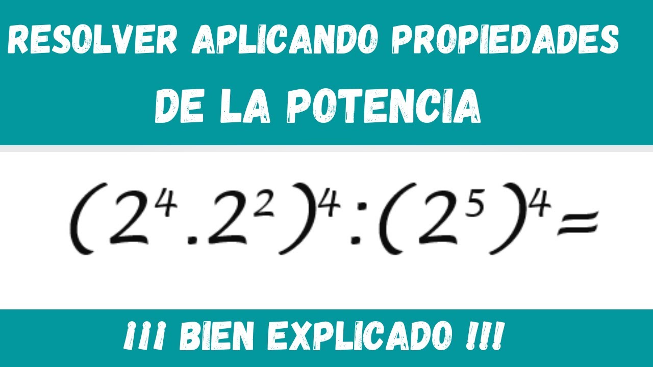 Resolver aplicando propiedades de la Potencia //Profe Daniel