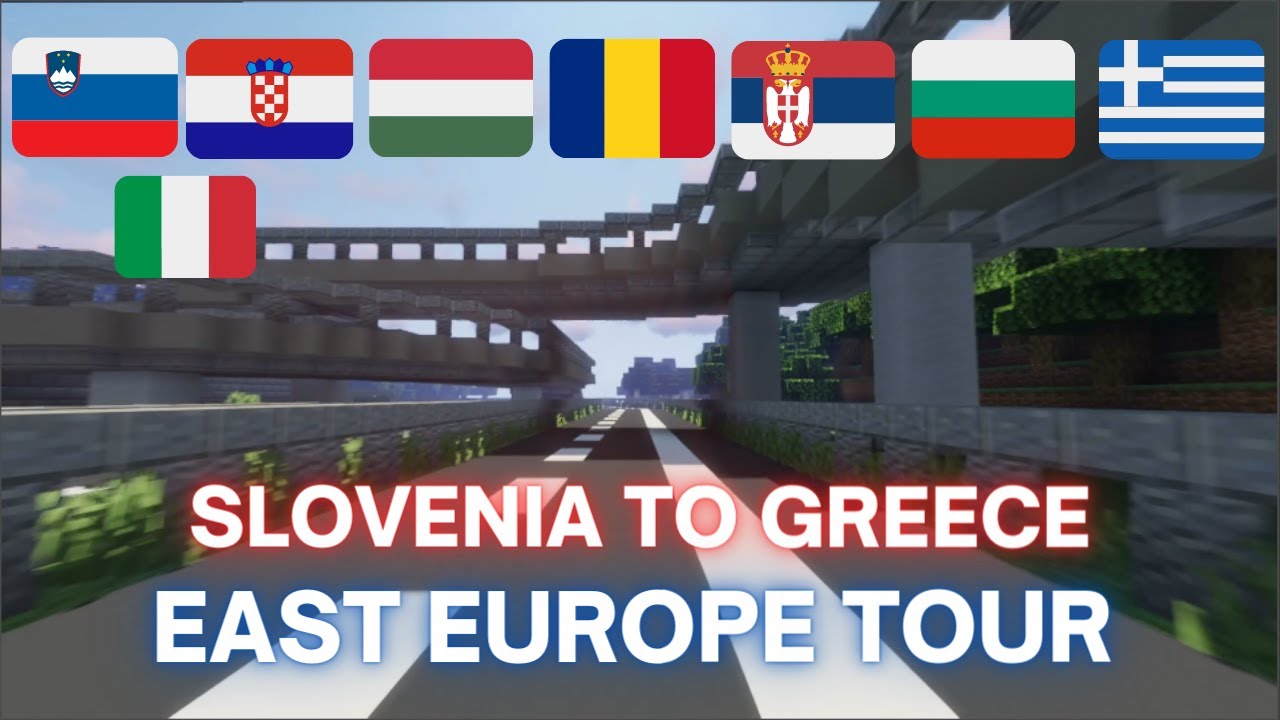 MINECRAFT FREEWAYS RIDE | from SLOVENIA to GREECE | GREAT EAST EUROPE TOUR 2023 (8 COUNTRIES)