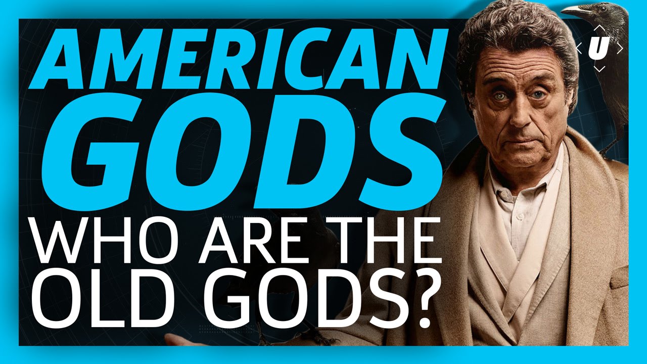 American Gods: Who Are The Old Gods?
