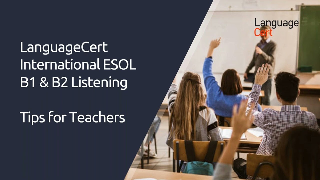 7. Preparing for IESOL B1 & B2 Listening