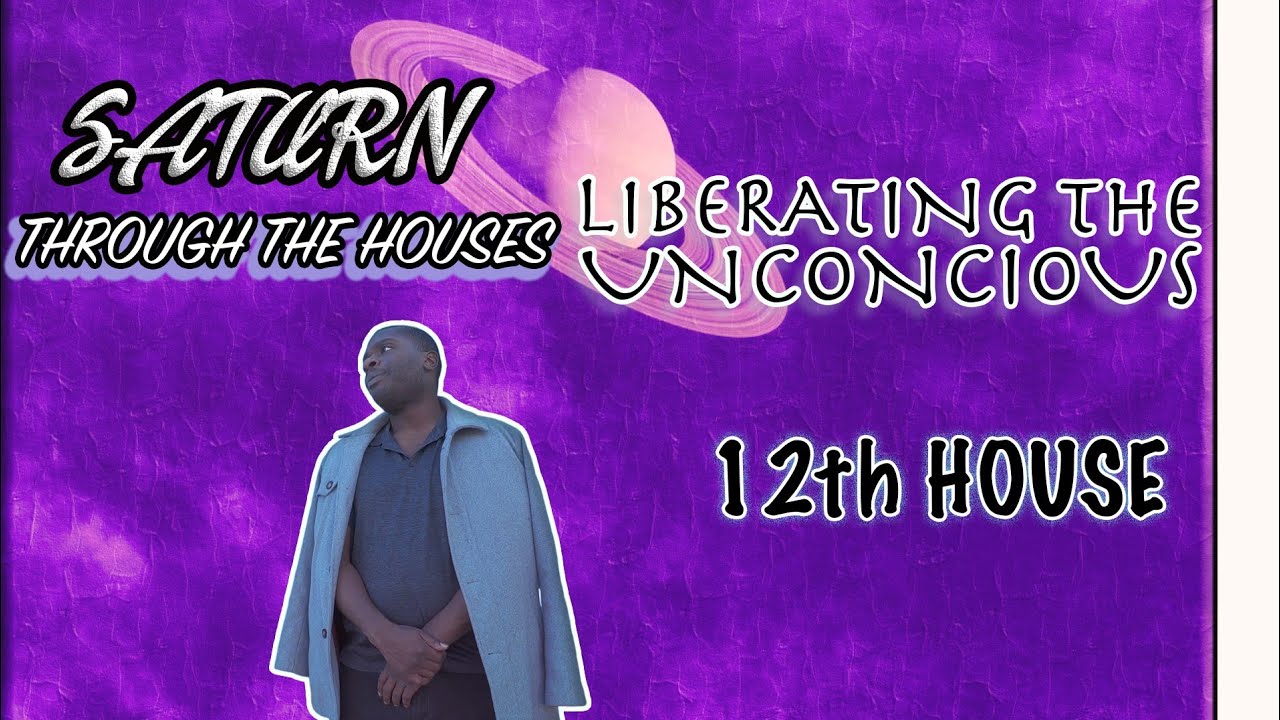 Saturn In The 12th House