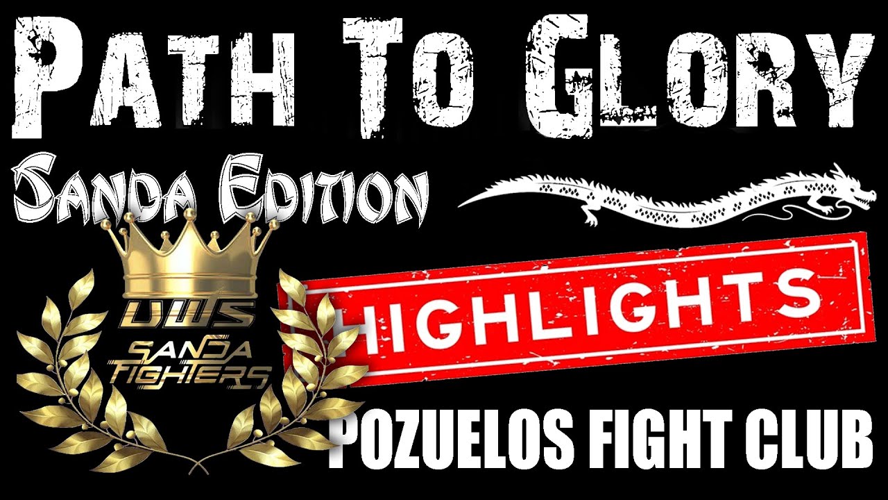 PATH TO GLORY. Sanda Edition#3.Higlights Pozuelos KB Team, @SandaFighters , Fernán Núñez. 18/10/2024
