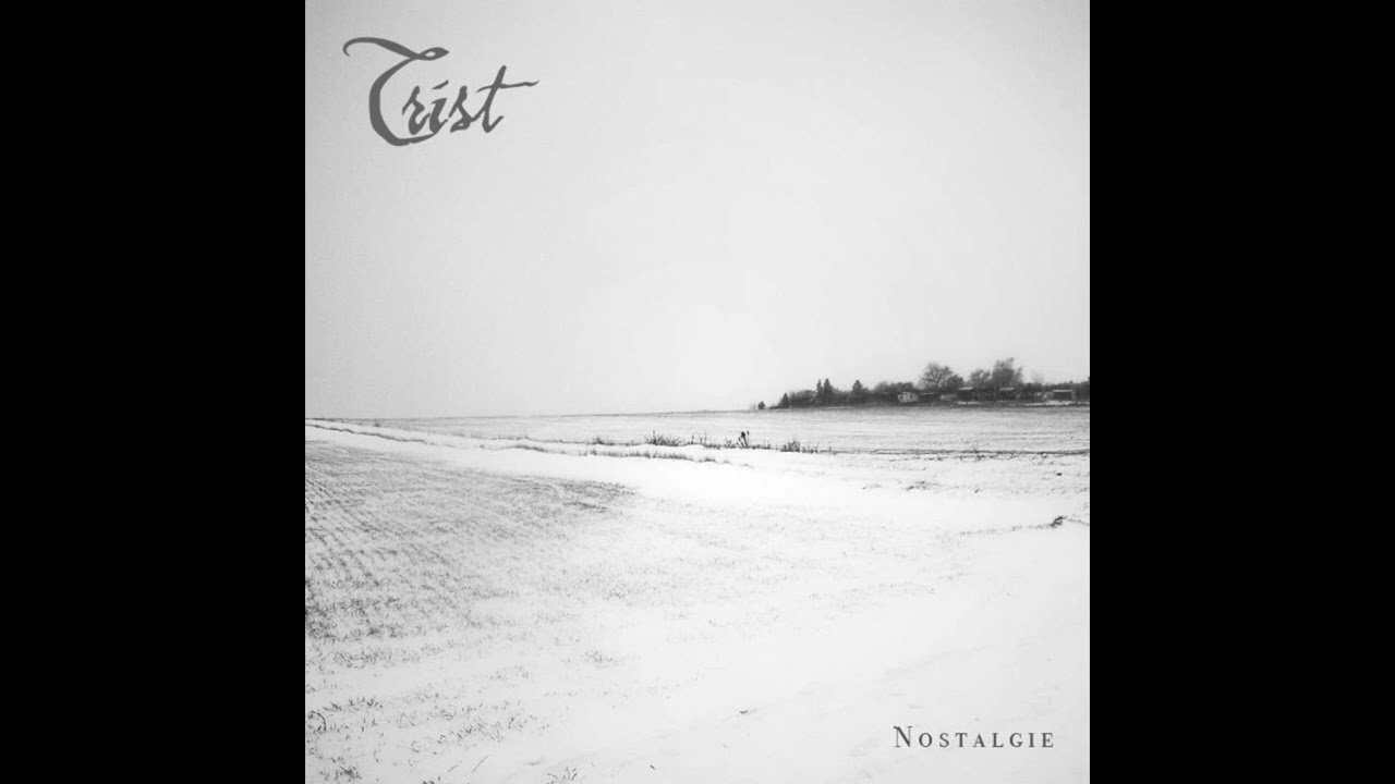Trist - Nostalgie (EP) (2012)