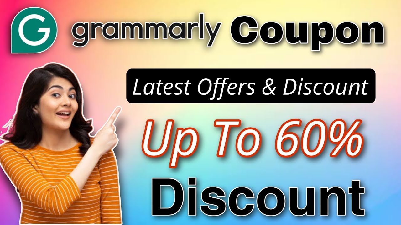 Grammarly Coupon Code 2024 | Grammarly Discount Details