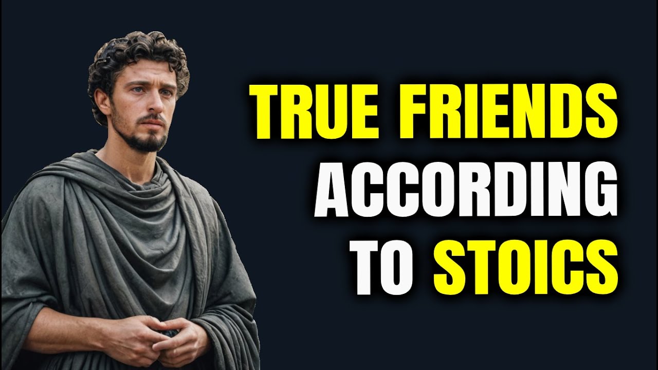 How to Recognize True Friends | Stoic Wisdom for Modern Life