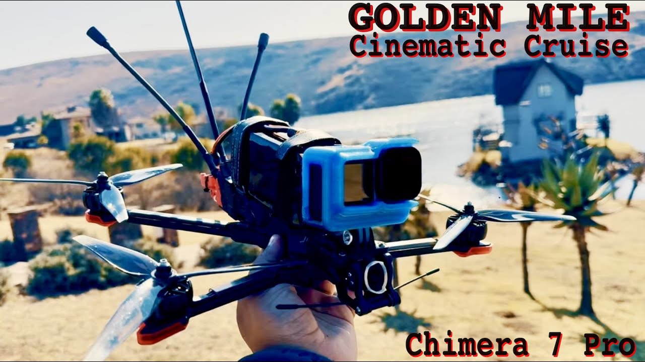 iFlight Chimera 7 Pro | 4K Cinematic FPV | Golden Mile Cruise ⛵️