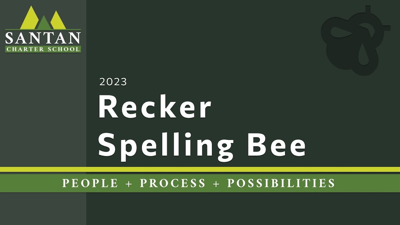 Recker Campus Spelling Bee (2023)