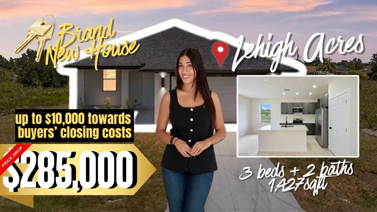 New Construction Under $300k! 🏠 + $10k Closing Costs Help | Lehigh Acres