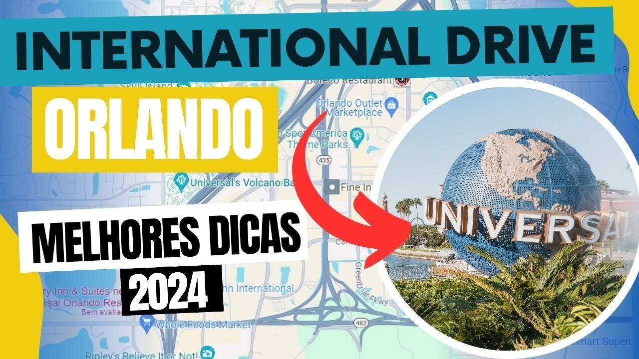Onde ficar em Orlando? International Drive - Melhores dicas 2024