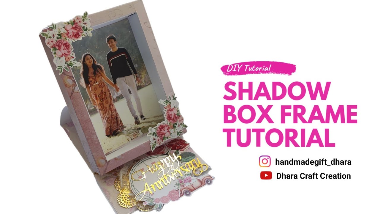 Easy 3D Shadow Box Photo Frame Tutorial by Dhara Craft Creation