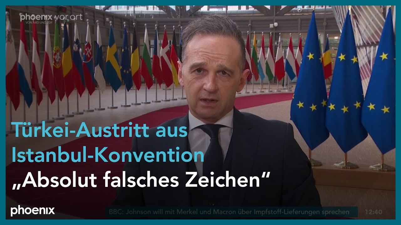 Statements der EU-Außenminister zum Austritt der Türkei aus der Istanbul-Konvention am 22.03.21