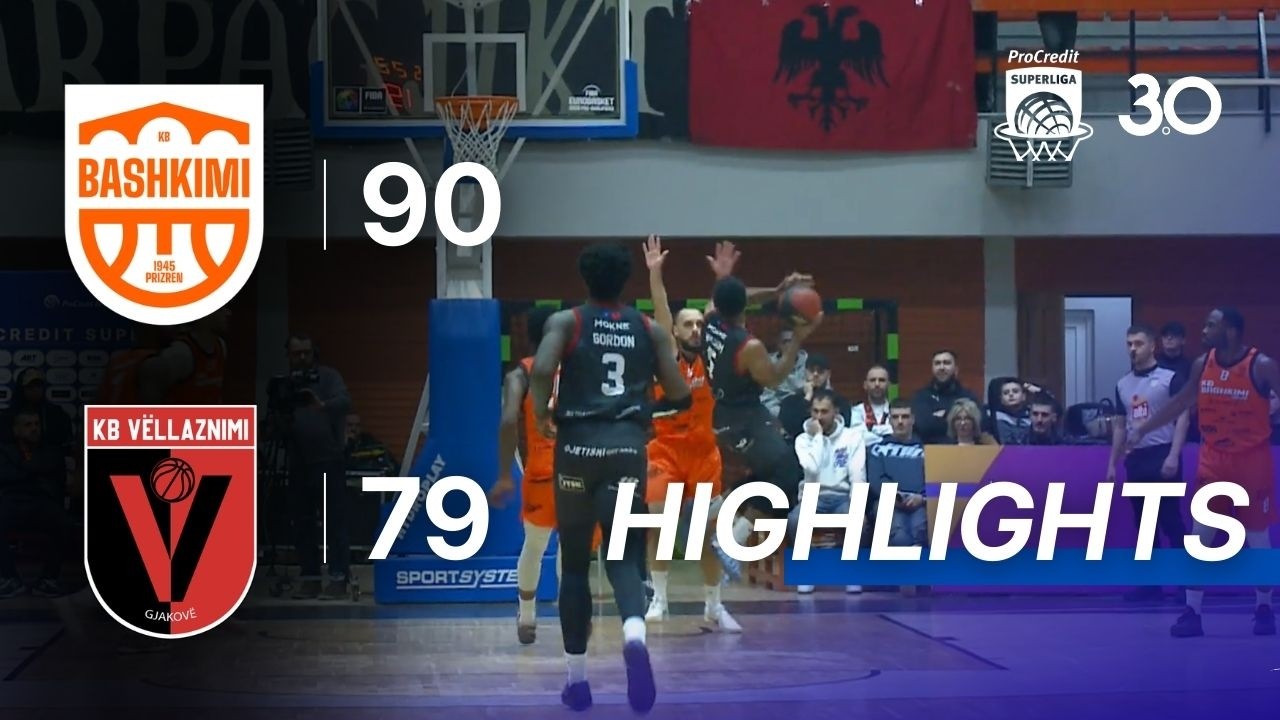 Highlights | Bashkimi - Vëllaznimi