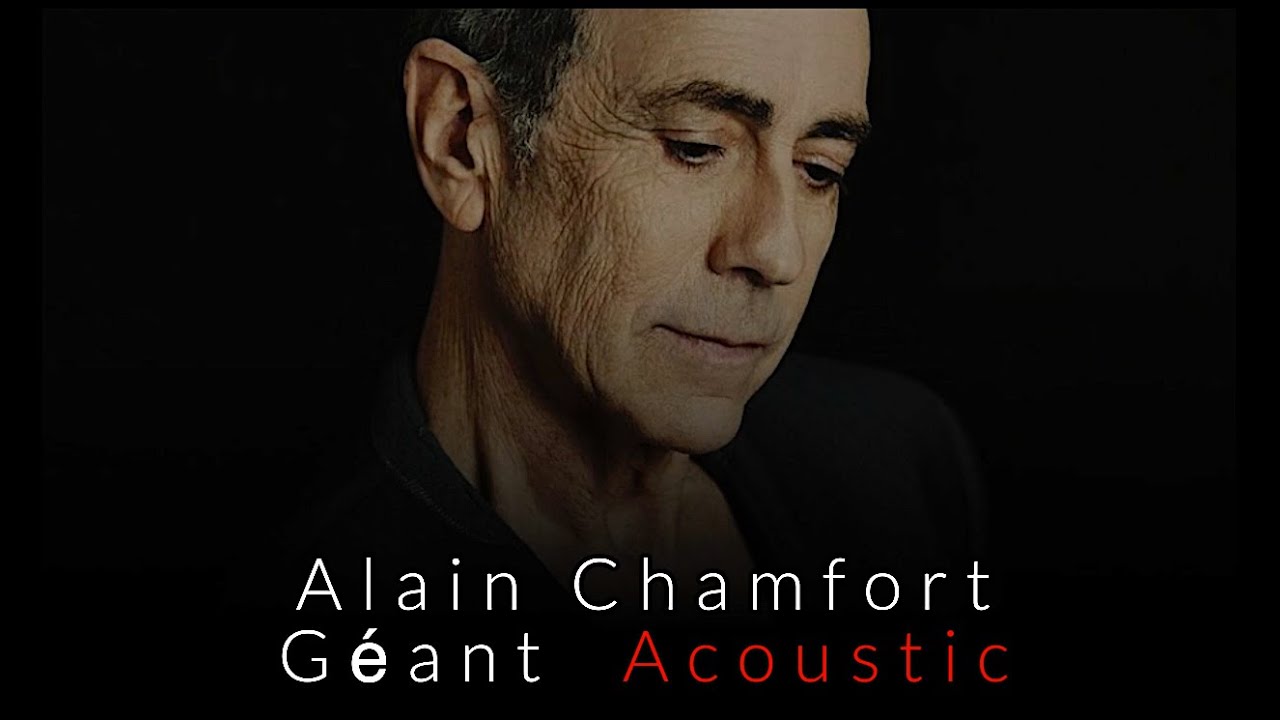 Géant - Alain Chamfort - Acoustic
