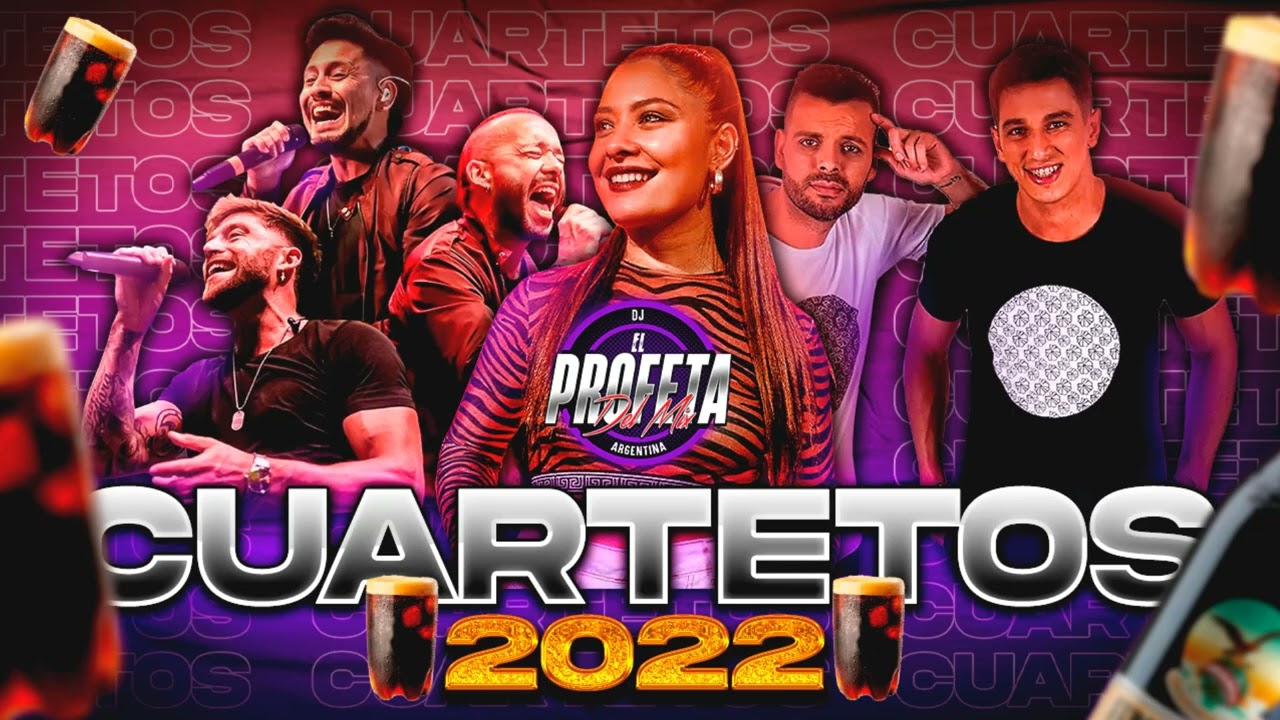 MIX CUARTETOS 2022 🥵  |  El profeta del Mix  ( Cuartetazos 💯 )