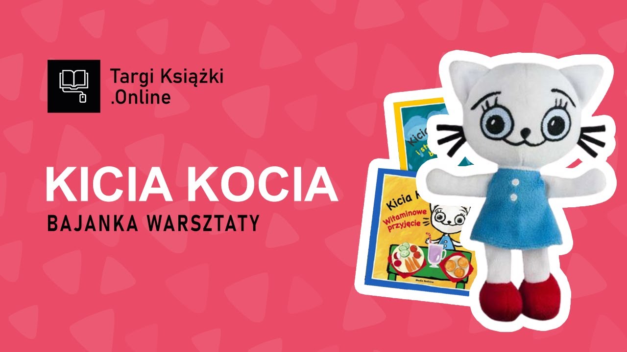 Kicia Kocia i Bajanka 👉 Warsztaty dla dzieci 📖 TargiKsiazki.Online