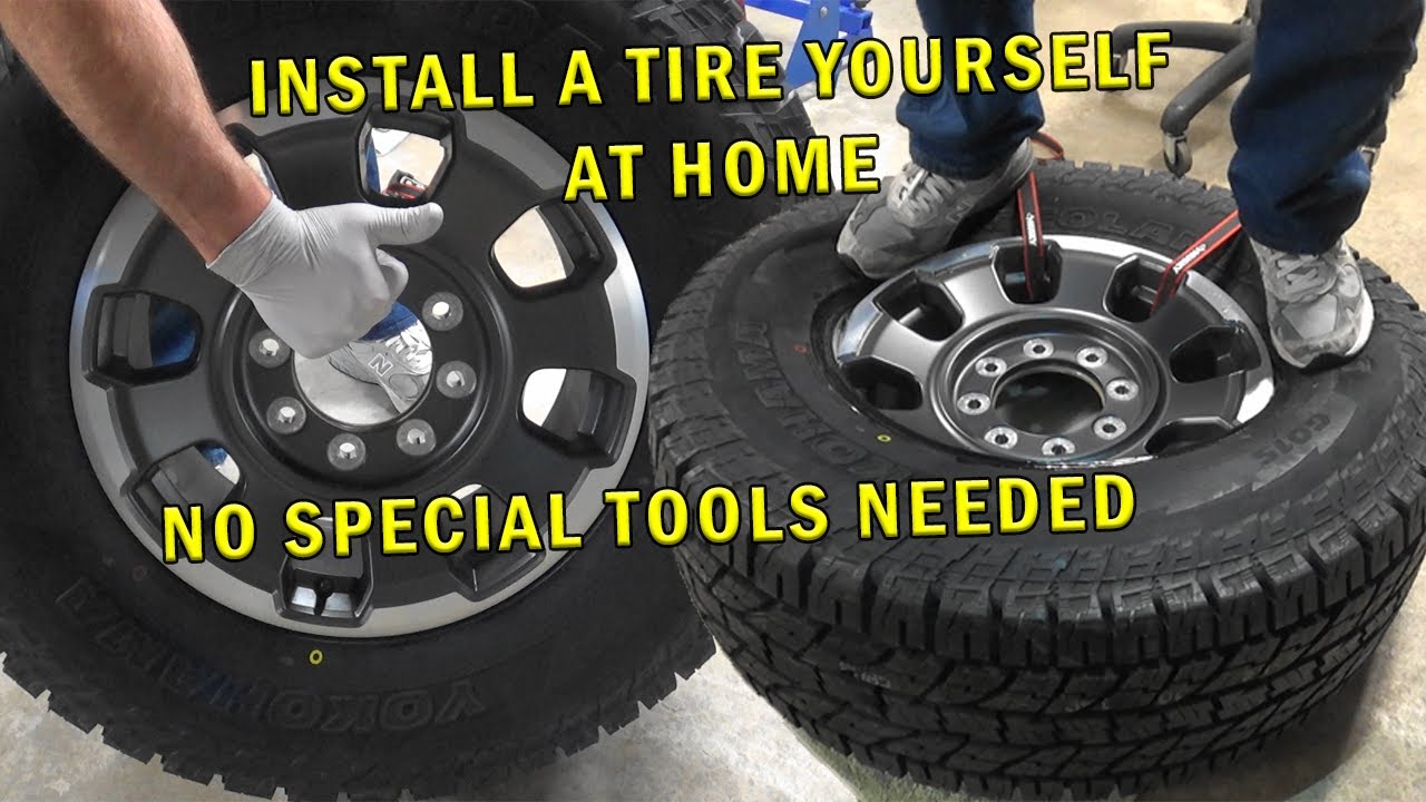 INSTALL A TIRE YOURSELF AT HOME, NO SPECIAL TOOLS NEEDED