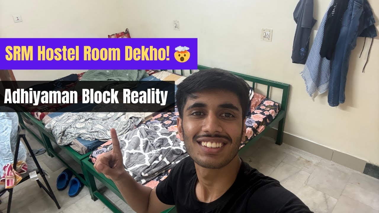 Inside SRM KTR Hostel Room | Adhiyaman Block Tour | Chennai College Vlog