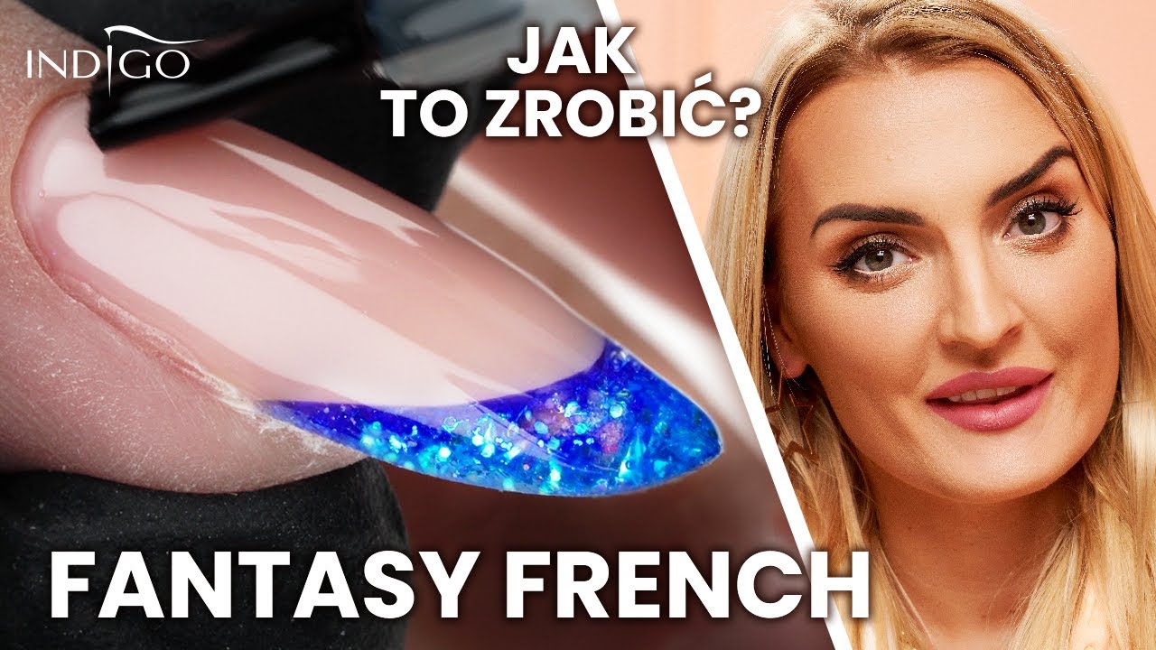 Kolorowy French Konstrukcyjny – jak zrobić? Paznokcie Fantasy French krok po kroku | Indigo Nails