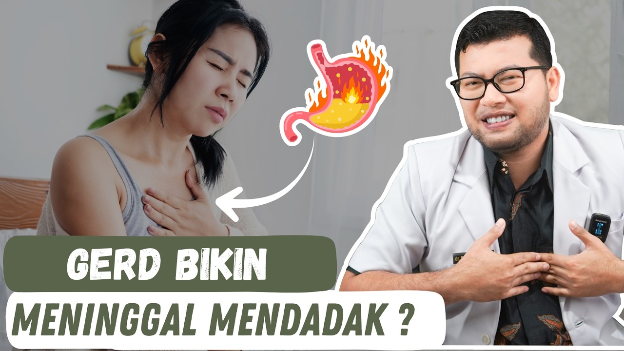 Benarkah GERD Bisa Bikin Sakit Jantung ? - DOKTER SADDAM ISMAIL