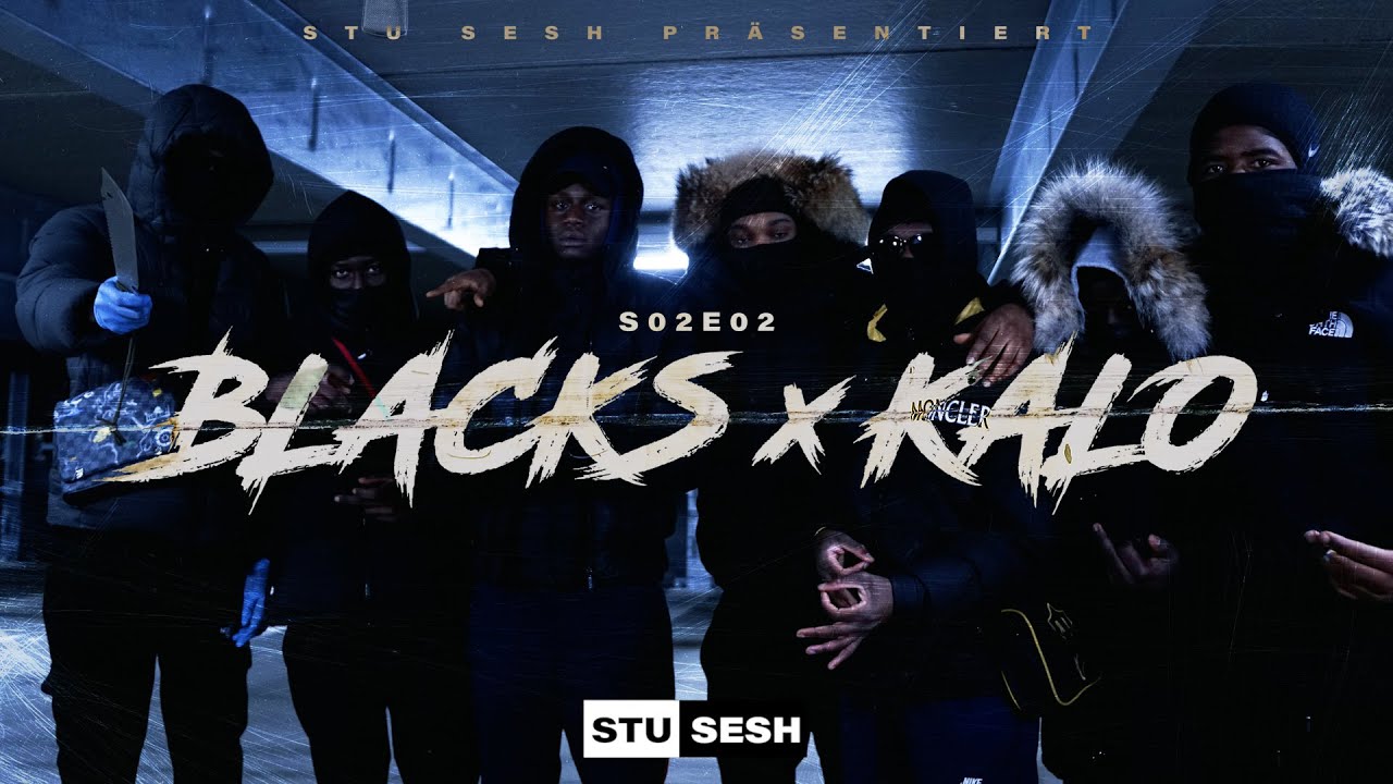 Blacks17 x Kalo39 - Stu Sesh [S02.E02] | Prod. Nisbeatz
