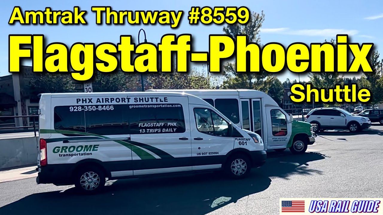 [ USA Bus ] Connection from Amtrak Southwest Chief, Flagstaff, AZ to Phoenix, AZ