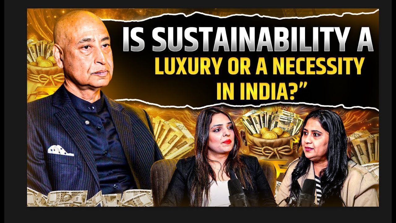 Is Sustainability a luxury or necessity in India?