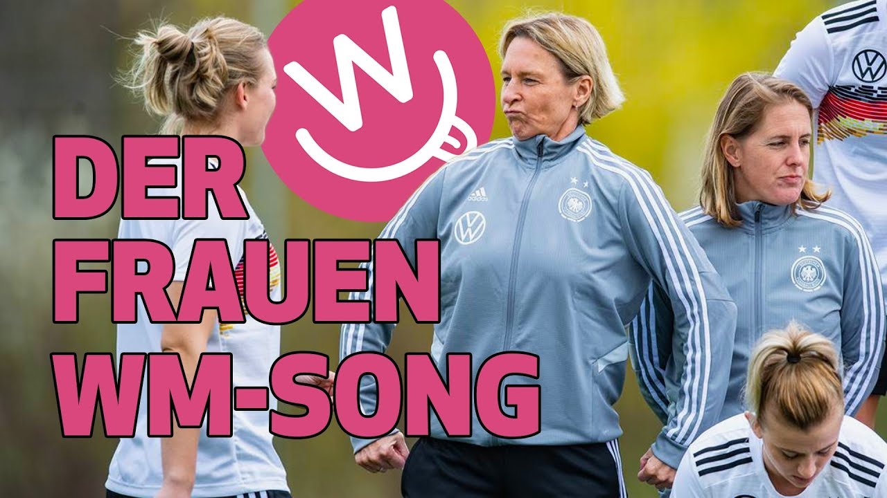 Der Frauen WM-Song
