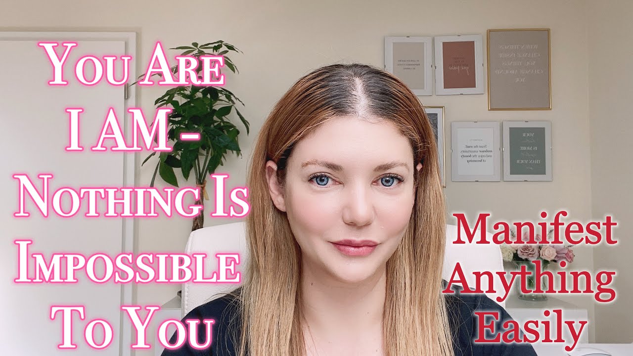 Manifest Any Desire No Matter What - You Are I AM! (Neville Goddard)