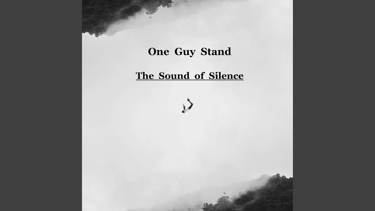 The Sound of Silence