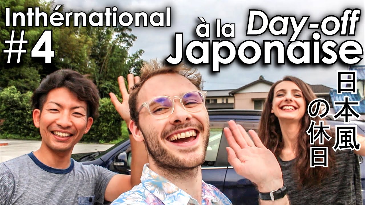 Day off à la JAPONAISE, avec Susumu (INTHÉRNATIONAL #4)