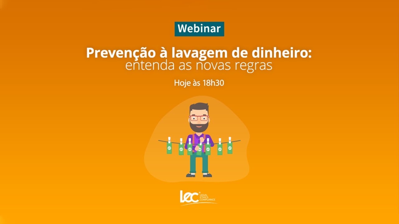 Prevenção à lavagem de dinheiro: entenda as novas regras
