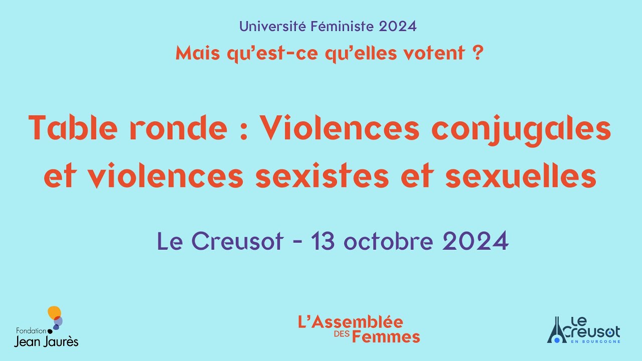 [UF 2024] Table ronde - Violences conjugales et violences sexistes et sexuelles