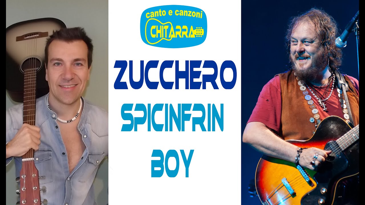 Spicinfrin boy ZUCCHERO Cover chitarra acustica www.sergioestefy.it