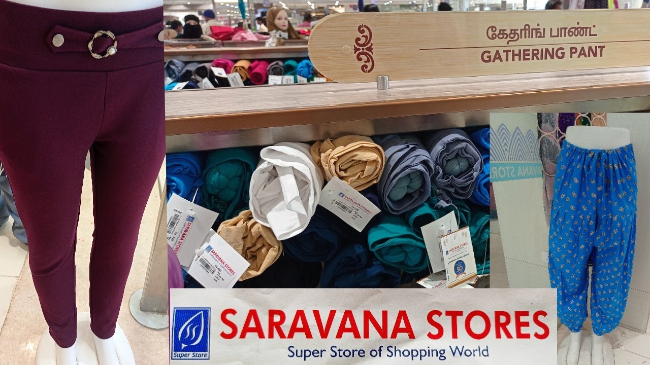 Girls Pant ல இவ்வளவு  Varieties ஆ!! | Varieties of Girls Pant | Saravana Stores Madurai