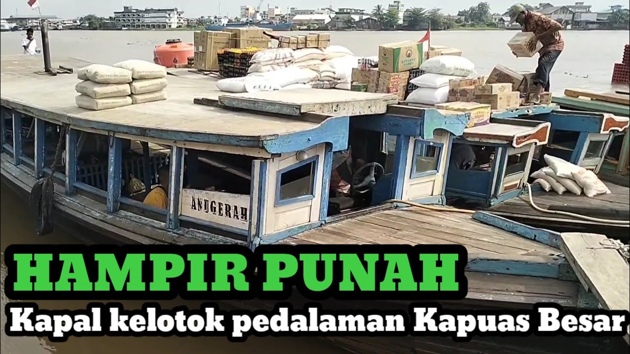 TRANSFORTASI KAPAL KELOTOK DERMAGA KAPUAS BESAR YANG MASIH TERSISA