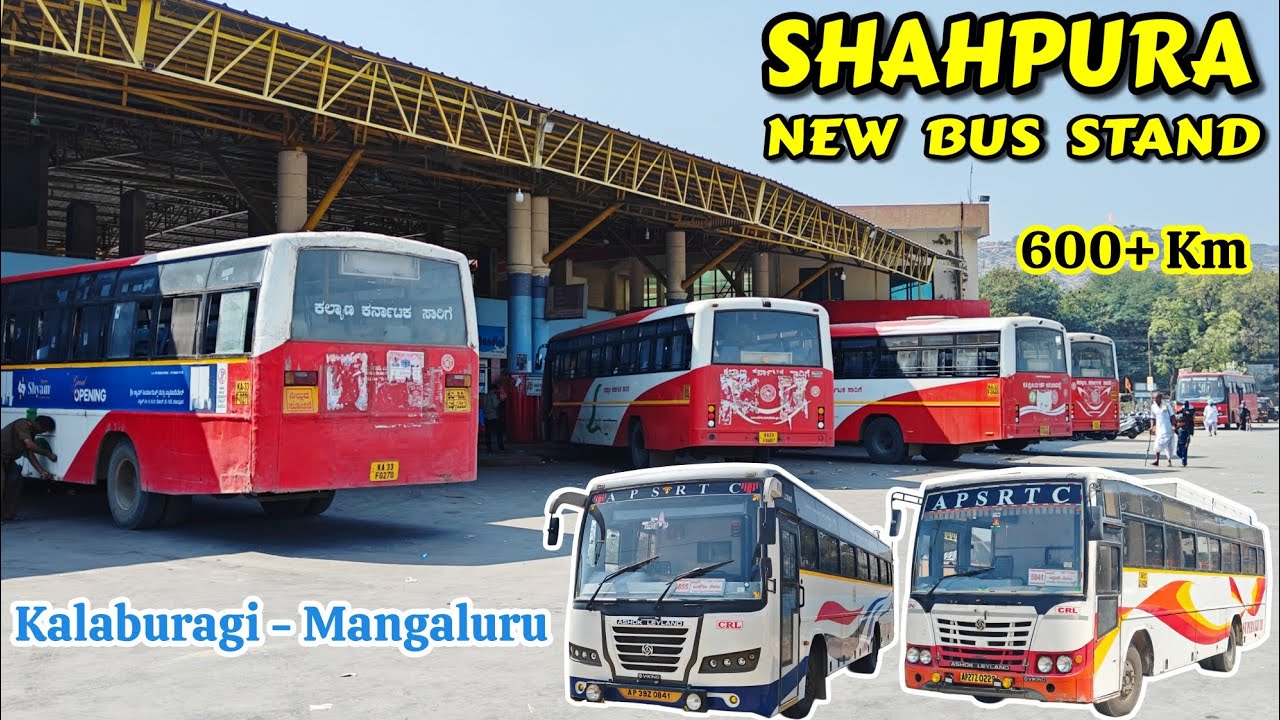 Kalaburagi - Mangaluru | SHAHPURA Bus Stand | APSRTC #bus #travelblog #trending #travel #automobile