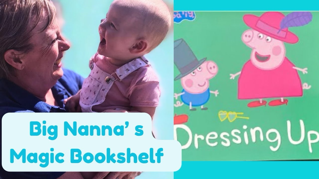 Peppa Pig: Dressing Up 👗 | Read Aloud with Big Nana