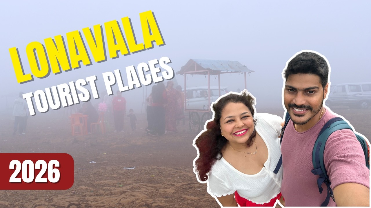 Lonavala in Monsoon 2026 | Best Places to Visit in Lonavala During Rainy Season