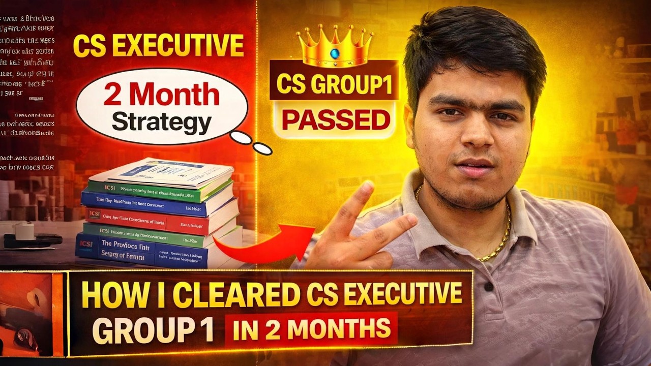 How I Cleared CS Executive Group 1 in 2 Months | My Real Preparation Strategy