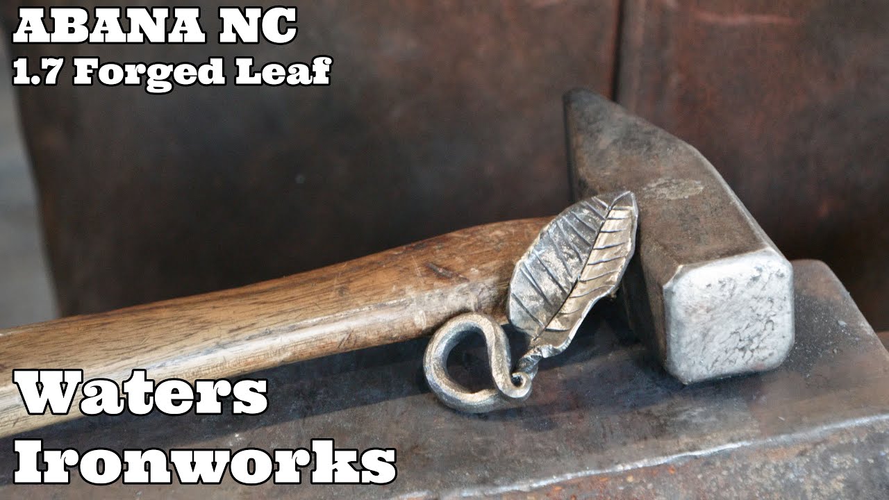 ABANA National Curriculum 1.7 - Forged Leaf