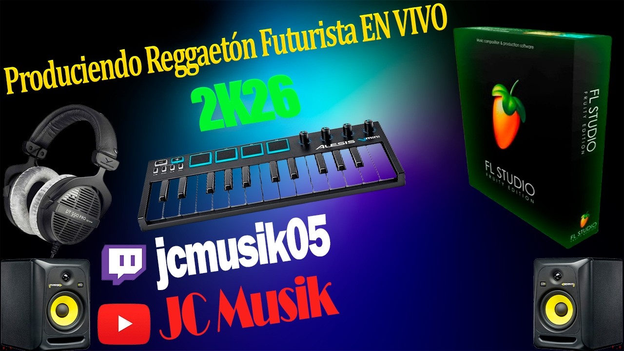 🔴 Reggaetón Futurista 2026 | FL Studio desde cero 🚀 | JC Musik