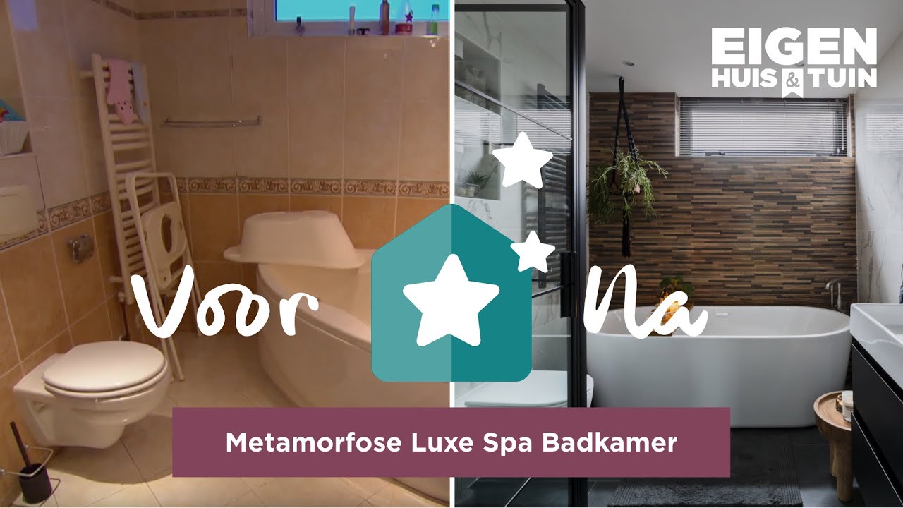 Van gedateerde en vochtige badkamer naar luxe privé spa | Metamorfose | Eigen Huis & Tuin