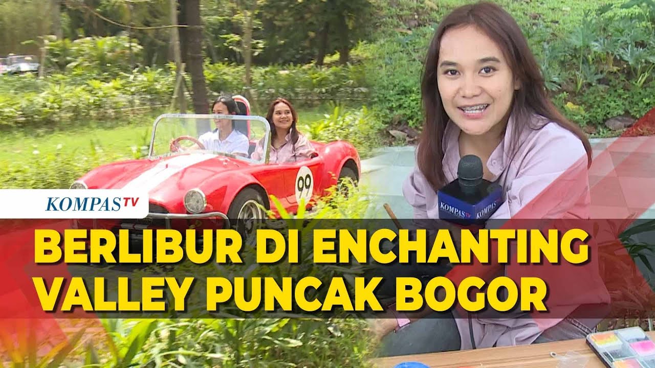 Menikmati Liburan di Enchanting Valley Puncak: Tawarkan Wisata Edukasi dan Bernuansa Alam