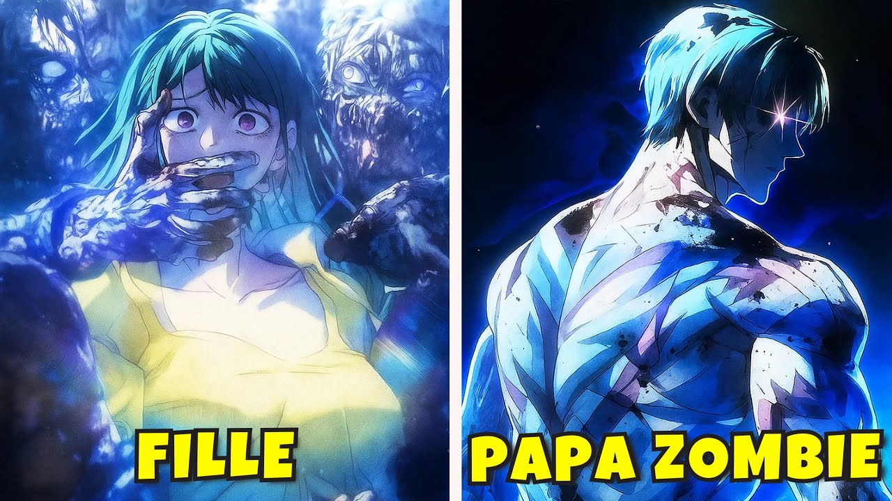 🔥 Mort 100 fois, il devient un zombie surpuissant pour sauver sa fille ! | Résumé Manhwa
