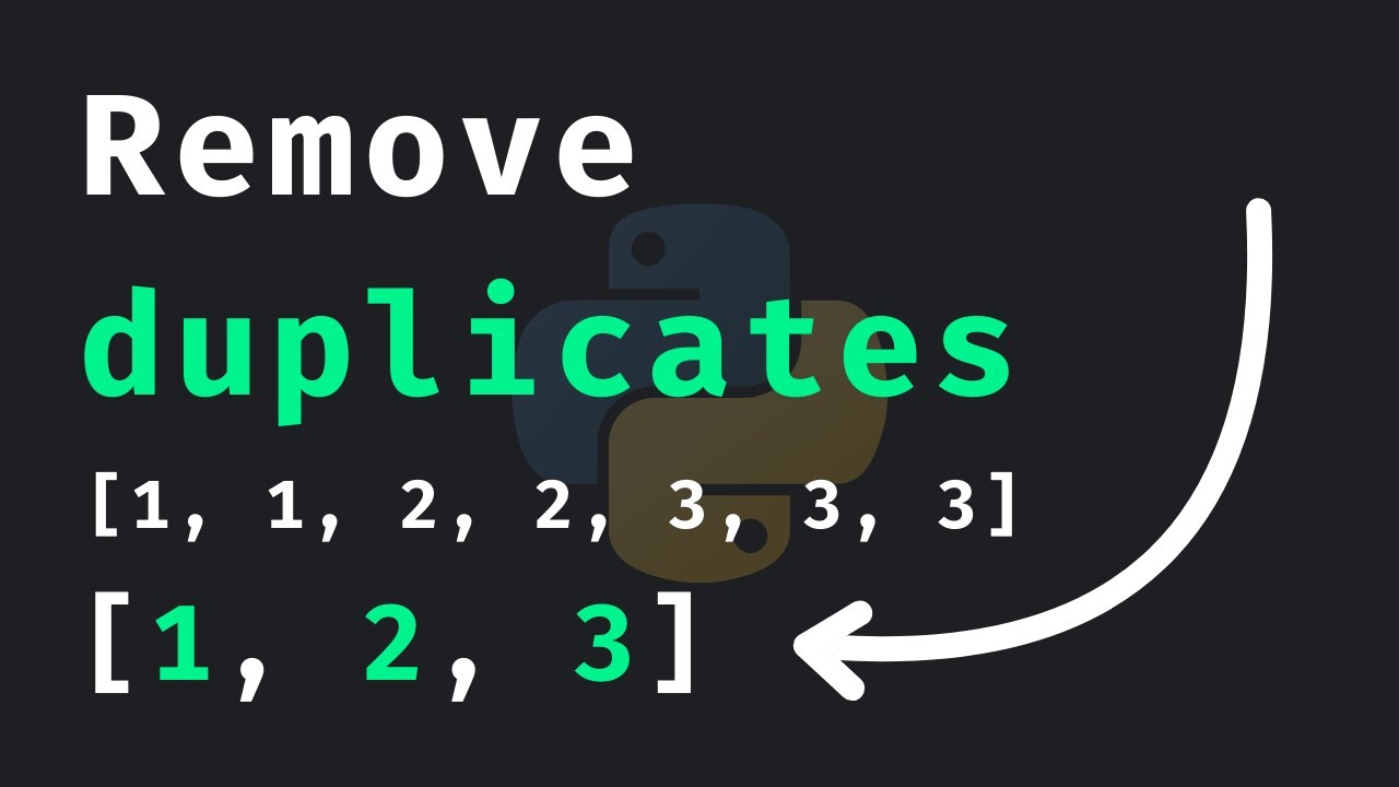 How To Remove Duplicates From A List (Python Recipes)