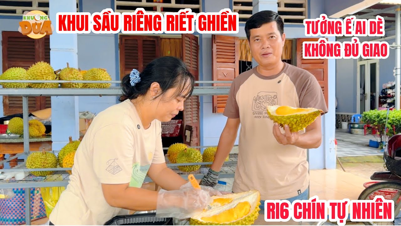 Vợ chồng Khương Dừa hú hồn tưởng ăn 2 tấn sầu riêng ai ngờ phút cuối bà con mua không đủ giao