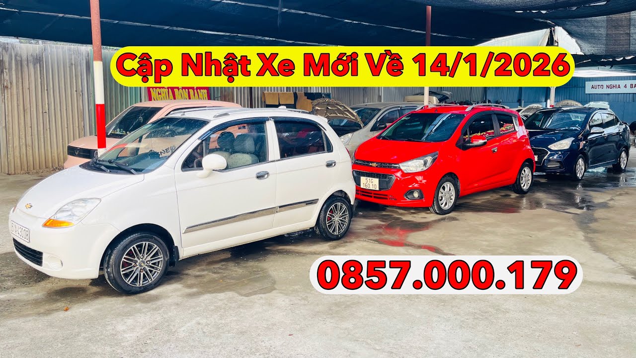 Cập Nhật Xe 14/1/2026 - Về Xe 2018 Và Spark Vài Chục Mà Chạy Ngon Hơn Morning 📞 Nghĩa Bốn Bánh